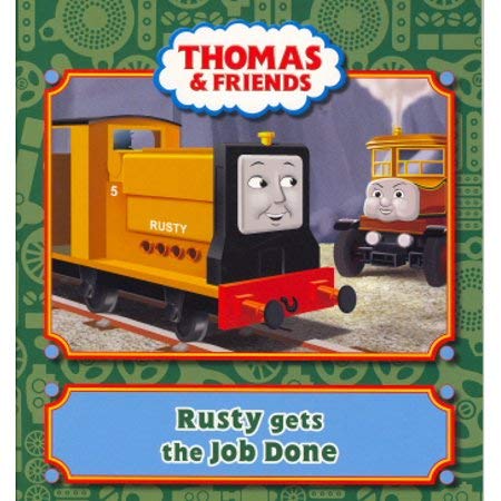 Rusty get the Job Done (Thomas & Friends) 0603569722 Book Cover