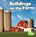 Buildings on the Farm (Farm Facts)