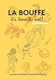 LA BOUFFE it's time to eat!: Adult coloring book