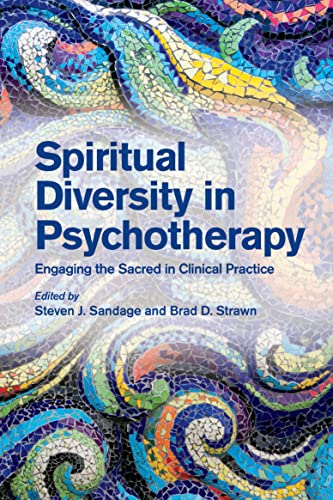 Spiritual Diversity in Psychotherapy: Engaging the Sacred in Clinical Practice (English Edition)