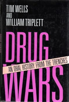 Hardcover Drug Wars: An Oral History from the Trenches Book