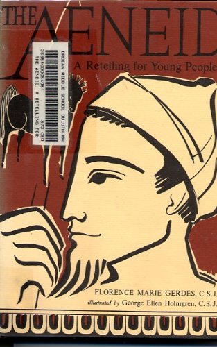 The Aeneid;: A retelling for young people B0006BVRNM Book Cover