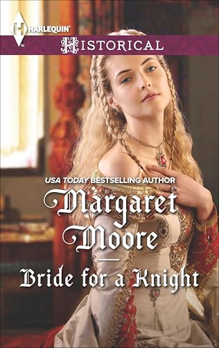 Bride for a Knight (The Knights' Prizes Book 1218)