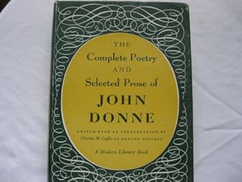 Hardcover The Complete Poetry And Selected Prose of John Donne Book