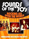 Sounds of the 70's - Rocking all over the World