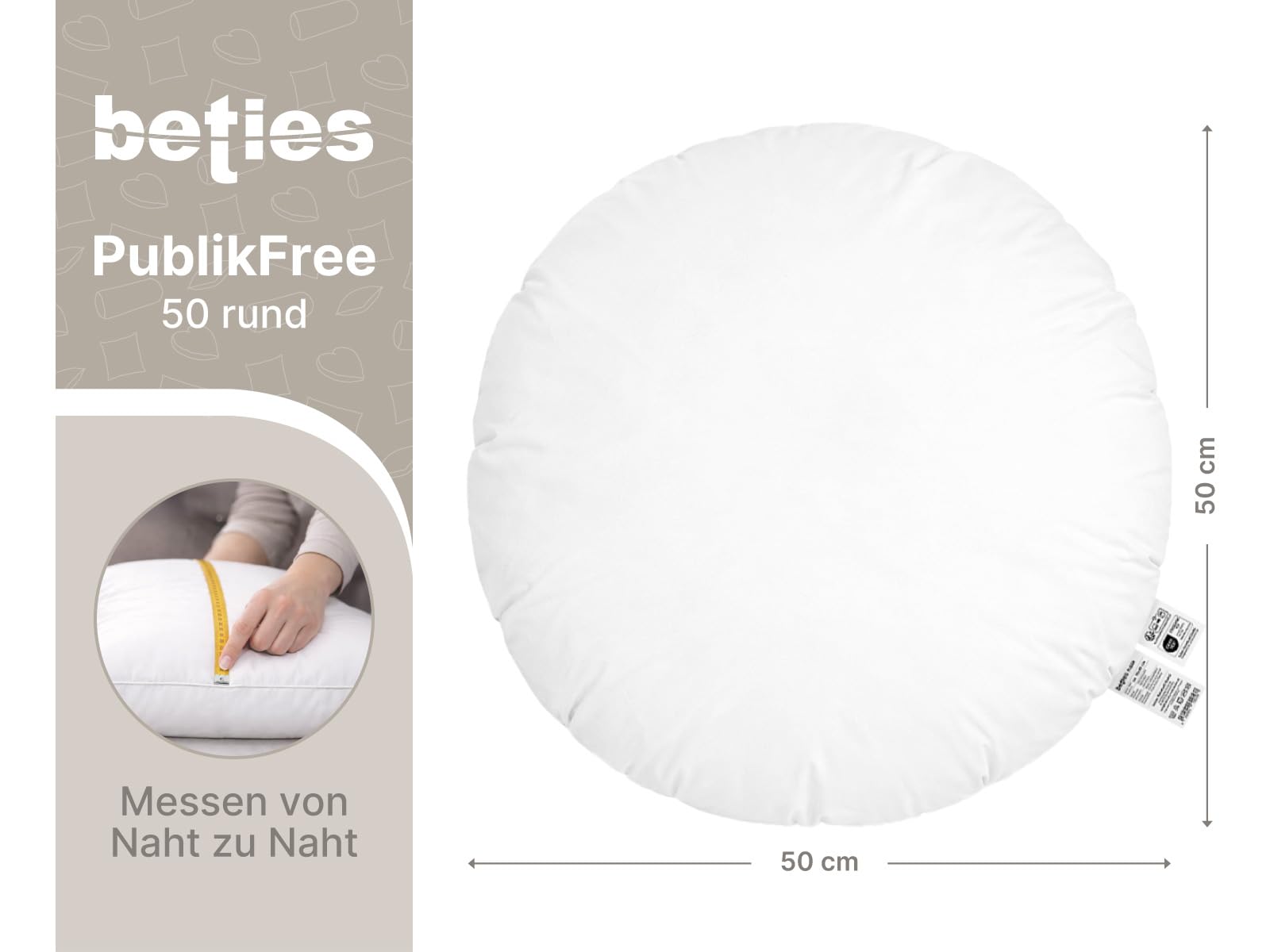 beties - PublikFree - Rundkissen Ø 50 cm – 320 g Faserbällchen – tierfreies Premium Innenkissen & Kissenfüllung – Baumwoll Inlett waschbar – Sofakissen rund – weich & bauschig