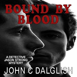 Bound by Blood Audiolibro Por John C. Dalglish arte de portada