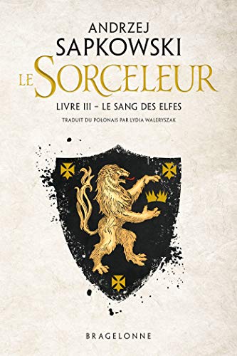 The Witcher: le Sang des elfes: Sorceleur, T3