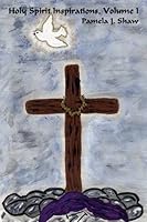Holy Spirit Inspirations, Vol. 1 0805968571 Book Cover
