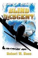 Blind Descent 061539678X Book Cover