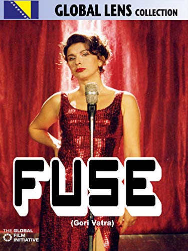 Fuse (Gori Vatra) (English Subtitled)