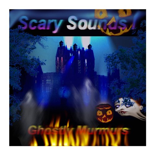 Scary Sounds I & Ii: Ghostly Murmurs And Psychotic Phantasm #TOP1