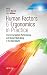 Human Factors and Ergonomics in Practice: Improving System Performance and Human Well-Being in the Real World