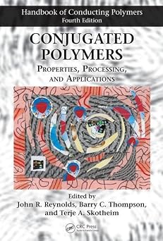 Conjugated Polymers: Properties, Processing, and Applications 4th Edition-Wow! eBook