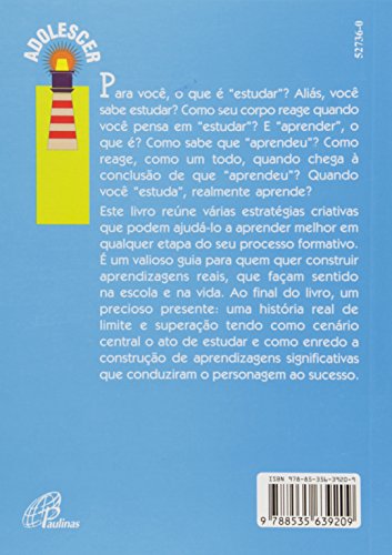 Estratégias criativas de aprendizagem: para quem quer aprender melhor