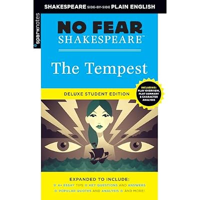 The Tempest: No Fear Shakespeare Deluxe Student Editions - Shakespeare Side-by-Side Plain English
