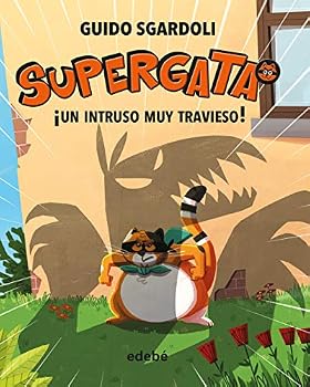 Hardcover ¡UN INTRUSO MUY TRAVIESO! [Spanish] Book