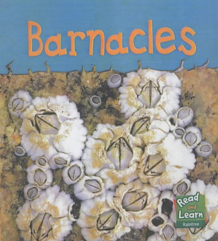 Read and Learn: Sea Life - Barnacles (Read & Learn) (Read & Learn