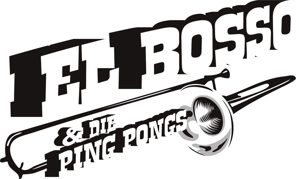 El Bosso & Die Ping Pongs