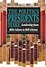 The Politics Presidents Make: Leadership from John Adams to Bill Clinton, Revised Edition