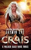 Crais (A Walker Saga Book 3)