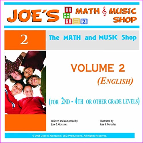 Joe Math Class Joe's Math & Music Shop: English for 2nd to 4th Grade, Vol. 2 : Jose S ...