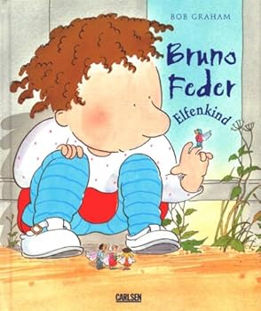 Hardcover Bruno Feder, Elfenkind. ( Ab 4 J.). [German] Book