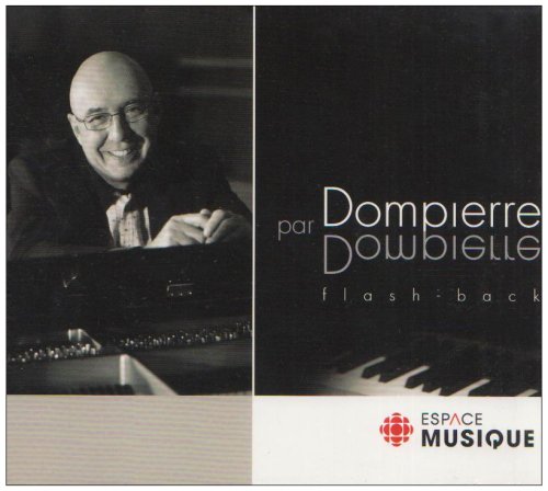 Flash-Back [Audio CD] françois dompierre