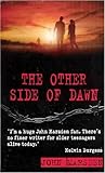 The Other Side of Dawn (The Tomorrow Series #7)