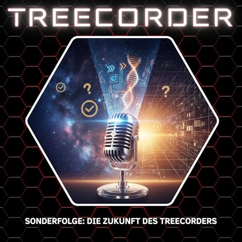 Die Zukunft des Treecorder