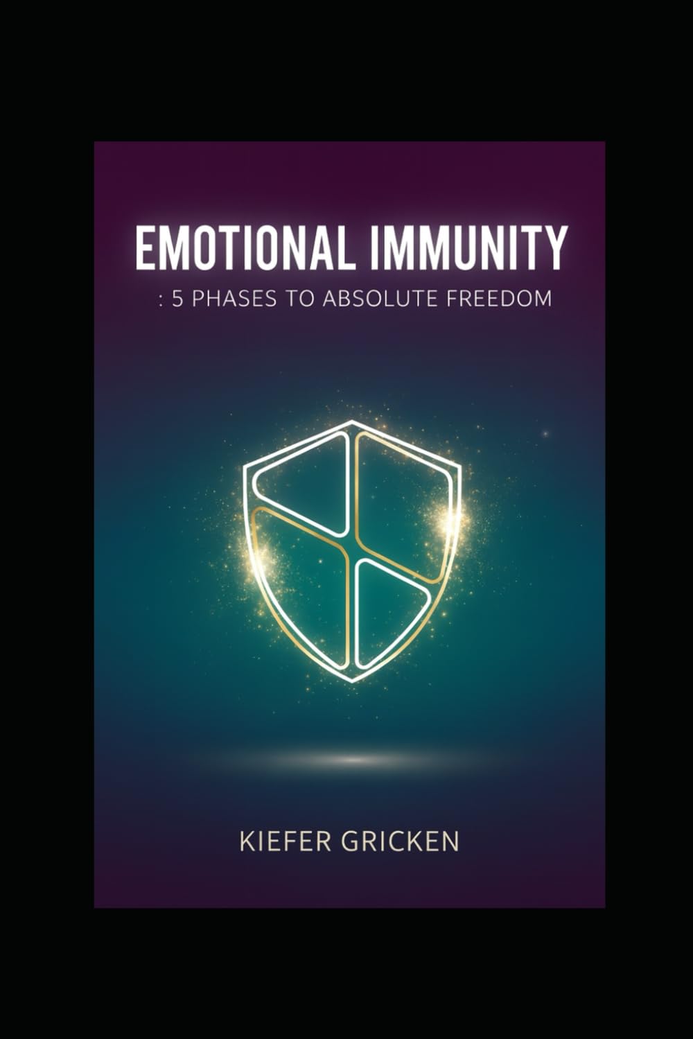 EMOTIONAL IMMUNITY : 5 PHASES TO ABSOLUTE FREEDOM (Mindful Me)