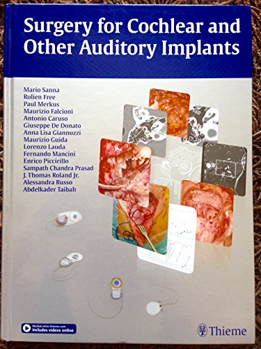 Surgery for Cochlear and Other Auditory Implants