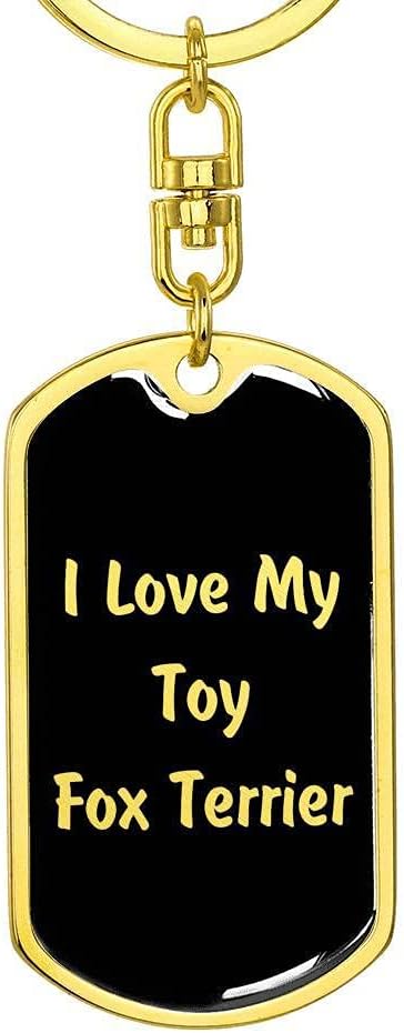 Love My Toy Fox Terrier v5 - Luxury Dog Tag Keychain 18K Yellow Gold Finish