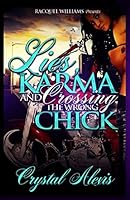 Lies Karma and Crossing the Wrong Bitch 1517789249 Book Cover
