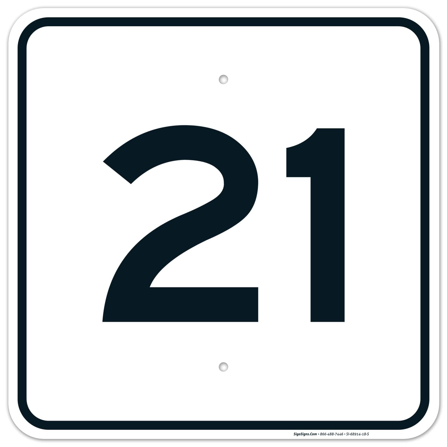 Parking Lot Number 21 Sign, 18x18 Inches, 55 mil Thick HDPE (High Density Polyethylene), Made in USA