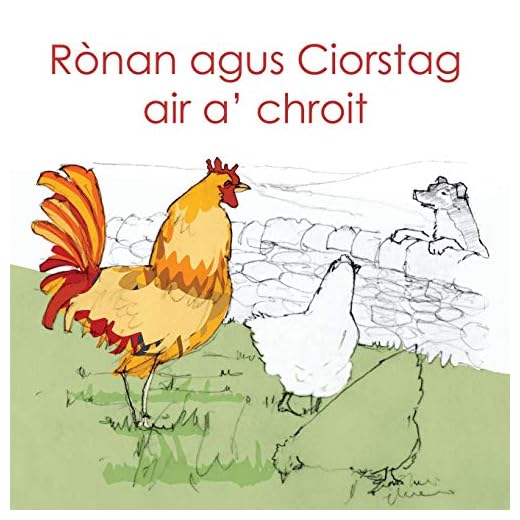 Ronan agus Ciorstag air a' chroit: Scots Gaelic Edition