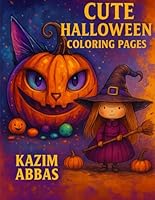 Cute Halloween Coloring Pages B0F5NXGGPC Book Cover