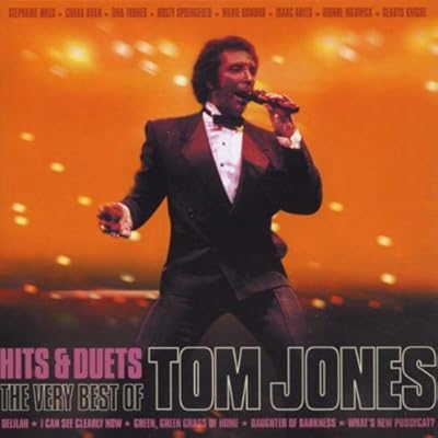 Hits And Duets/The Very Best Of Tom Jones