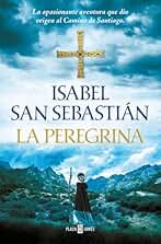 La peregrina (Trilogía de Alana 3) (Éxitos)