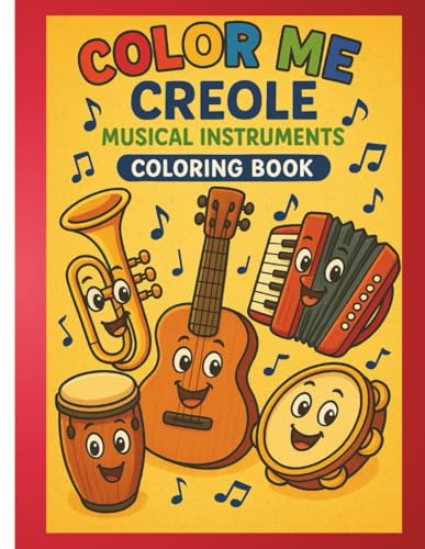 Color Me Creole: Musical Instruments