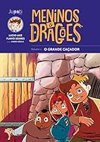 Meninos e Dragões. O Grande Caçador - Volume 1 8568156533 Book Cover