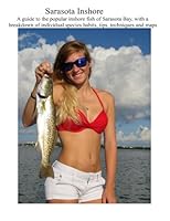 Sarasota Inshore : A Guide to the Inshore Gamefish Species of Sarasota, with Pictures, Tips, Techniques, and Maps 1719163413 Book Cover