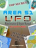 AREA 51 UFO Maintenance and Repair Manual Activity Book (Dover Kids Activity Books: Fantasy)