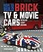 Produktbild How to Build Brick TV and Movie Cars: Detailed LEGO Designs
