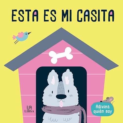 Esta Es Mi Casita (Spanish Edition)