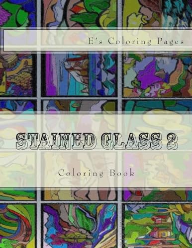 Stained Glass 2: Coloring Book