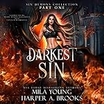 Cover of Darkest Sin: Books 1-3