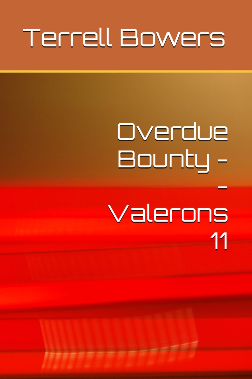 Overdue Bounty -- Valerons 11