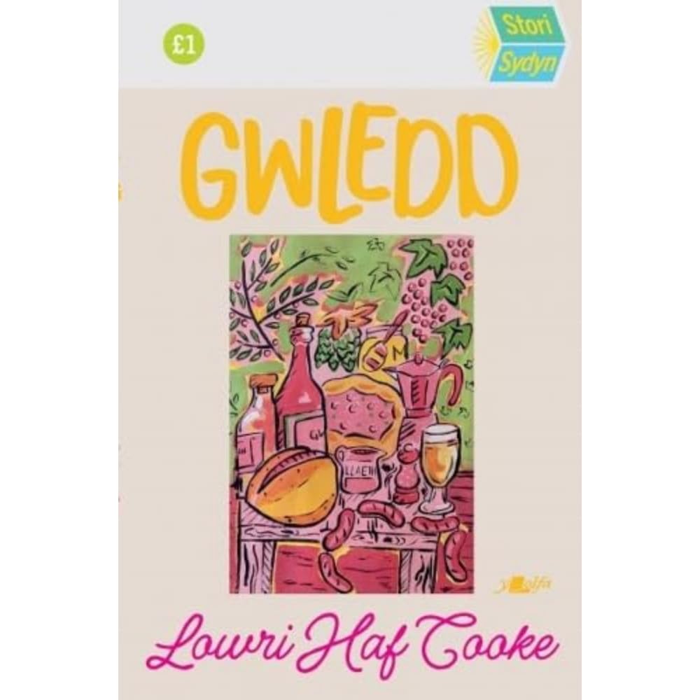 Stori Sydyn: Gwledd by Lowri Haf Cooke (Paperback Book)