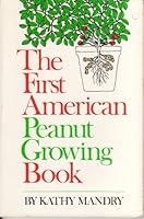 1st Am Peanut Growing Bk 0394733231 Book Cover
